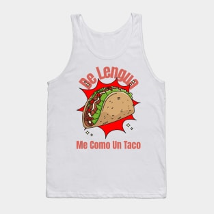 De lengua me como un taco Tank Top